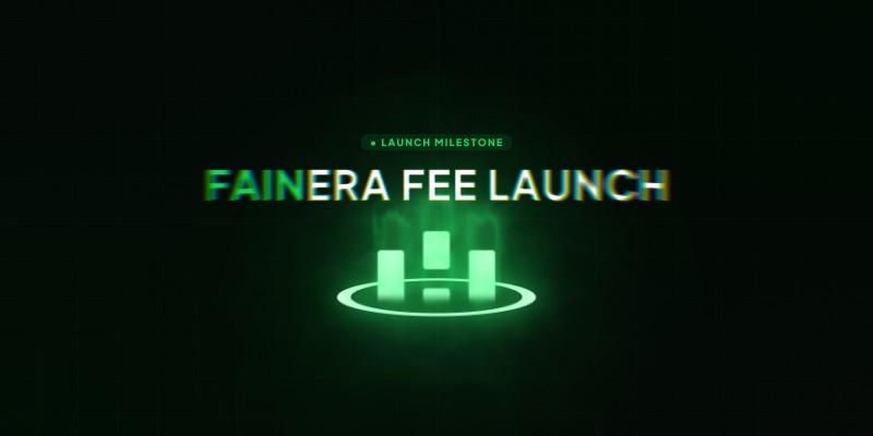 FainEra Fee Launch